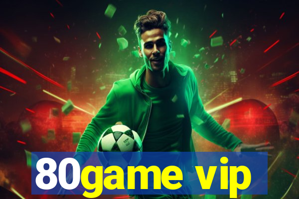 80game vip